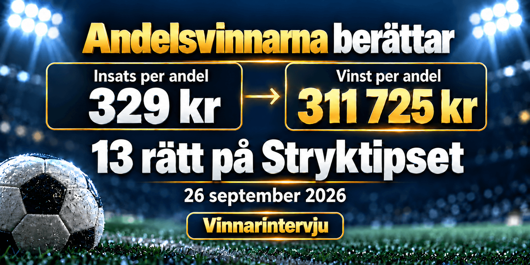 Efter Miljongängets miljonvinst: ”Har aldrig vunnit så mycket i mitt 74-åriga liv”