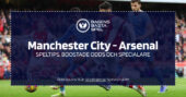 Speltips inför Manchester City - Arsenal