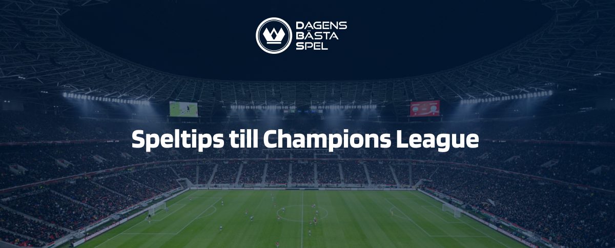 Speltips Champions League